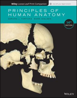 Principles of Human Anatomy, Fourteenth Edition Binder Ready Version