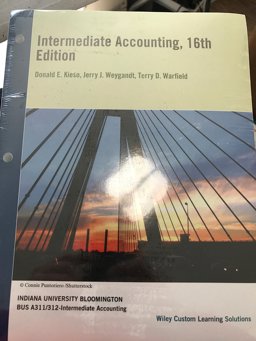 Intermediate Accounting, 16th Edition for Indiana University Bloomington with WileyPLUS LMS Card Set