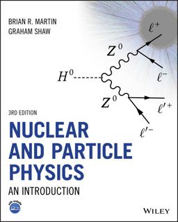 Nuclear and Particle Physics Nuclear and Particle Physics