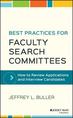 Best Practices for Faculty Search Committees How to Review Applications and Interview Candidates  9781119349969 Front Cover