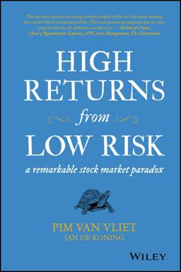 High Returns from Low Risk A Remarkable Stock Market Paradox  9781119351054 Front Cover