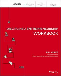 Disciplined Entrepreneurship Workbook  9781119365792 Front Cover