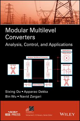 Modular Multilevel Converters Analysis, Control, and Applications  9781119366300 Front Cover