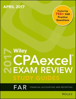 Wiley CPAexcel Exam Review April 2017 Study Guide