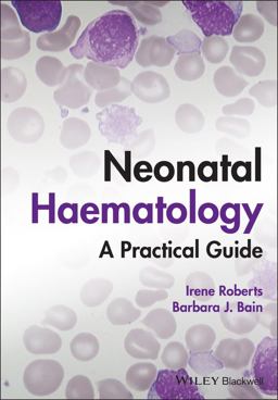 Neonatal Haematology Neonatal Haematology