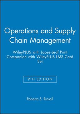 Operations and Supply Chain Management, 9e WileyPLUS with Loose-Leaf Print Companion with WileyPLUS LMS Card Set