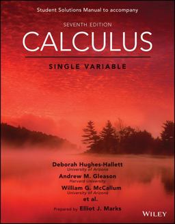 Calculus: Single Variable, 7e Student Solutions Manual 7th 9781119378990 Front Cover