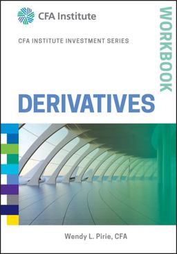 Derivatives Workbook Derivatives Workbook