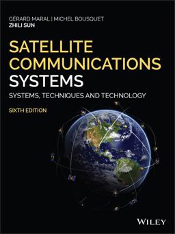 Satellite Communications Systems Systems, Techniques and Technology 6th 9781119382089 Front Cover