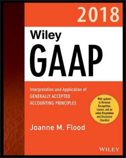 Wiley GAAP 2018 Wiley GAAP 2018