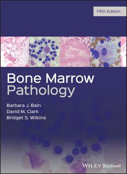 Bone Marrow Pathology Bone Marrow Pathology