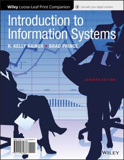 Introduction to Information Systems + Wileyplus Access Card:  9781119403500 Front Cover