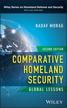 Comparative Homeland Security Global Lessons 2nd 9781119412403 Front Cover