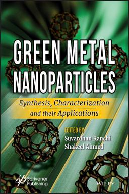 Green Metal Nanoparticles Green Metal Nanoparticles