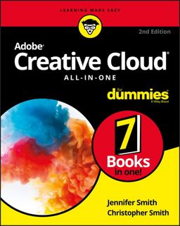 Adobe Creative Cloud All-In-One for Dummies