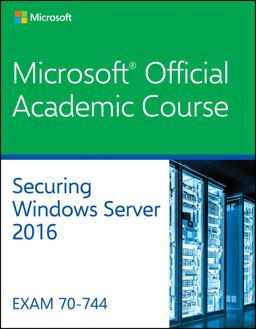 70-744: Securing Windows Server 2016