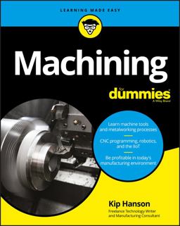Machining for Dummies  9781119426134 Front Cover