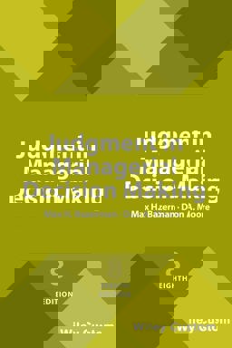 Judgment in Managerial Decision Making