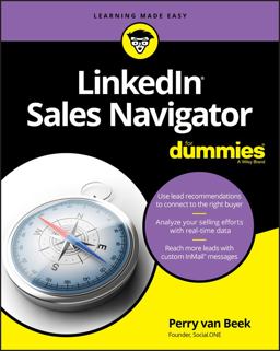 LinkedIn Sales Navigator for Dummies  9781119427681 Front Cover