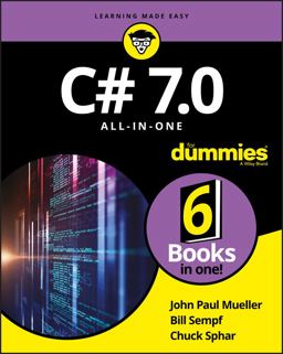 C# 7. 0 All-In-One for Dummies