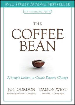 Coffee Bean A Simple Lesson to Create Positive Change  9781119430278 Front Cover