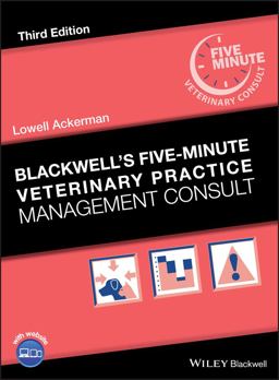 Blackwell's Five-Minute Veterinary Practice Management Consult 3rd 9781119442547 Front Cover