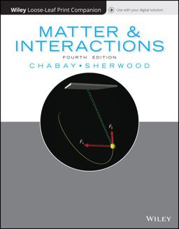 Matter and Interactions 4th 9781119455752 Front Cover