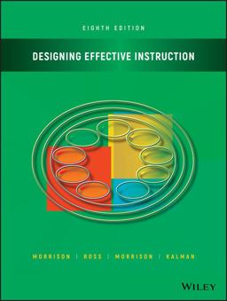 Designing Effective Instruction:  9781119465935 Front Cover