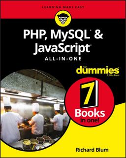PHP, MySQL, and JavaScript All-In-One for Dummies