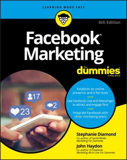 Facebook Marketing for Dummies 5th 9781119476214 Front Cover