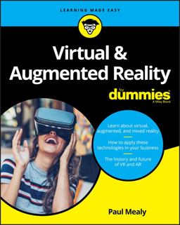 Virtual and Augmented Reality for Dummies  9781119481348 Front Cover