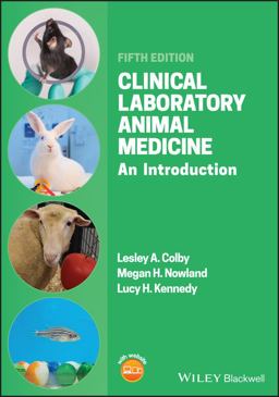 Clinical Laboratory Animal Medicine An Introduction 5th 9781119489566 Front Cover