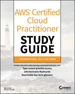AWS Certified Cloud Practitioner Study Guide CLF-C01 Exam  9781119490708 Front Cover
