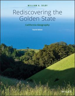 Rediscovering the Golden State California Geography 4th 9781119493143 Front Cover