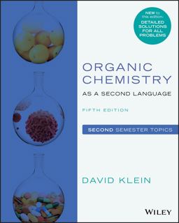 Organic Chemistry As a Second Language, Second Semester Topics: 5th 9781119493914 Front Cover