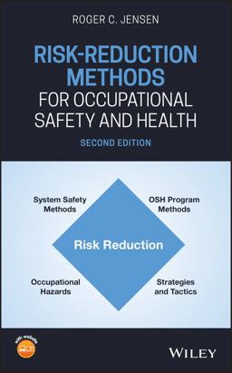 Risk-Reduction Methods for Occupational Safety and Health 2nd 9781119493990 Front Cover