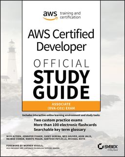 AWS Certified Developer Official Study Guide Associate (DVA-C01) Exam  9781119508199 Front Cover