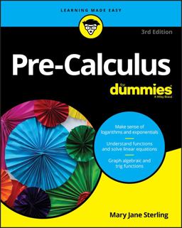 Pre-Calculus for Dummies 3rd 9781119508779 Front Cover