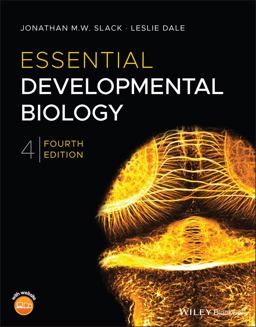 Essential Developmental Biology 4th 9781119512851 Front Cover