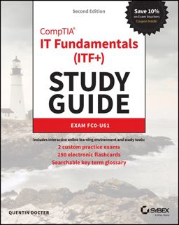 CompTIA IT Fundamentals (ITF+) Study Guide Exam FC0-U61 2nd 9781119513124 Front Cover