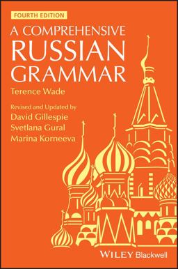Comprehensive Russian Grammar 4th 9781119520290 Front Cover