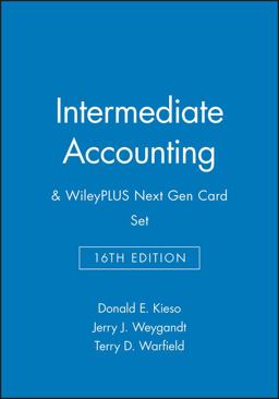 Intermediate Accounting, 16e and WileyPLUS Next Gen Card Set