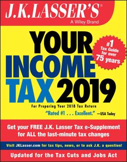 J. K. Lasser's Your Income Tax 2019 For Preparing Your 2018 Tax Return  9781119532712 Front Cover