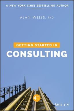 Getting Started in Consulting Getting Started in Consulting