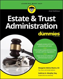 Estate and Trust Administration for Dummies 2nd 9781119543879 Front Cover