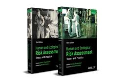 Human and Ecological Risk Assessment Theory and Practice - Set 3rd 9781119551102 Front Cover