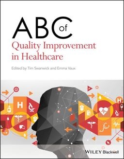 ABC of Quality Improvement in Healthcare  9781119565321 Front Cover