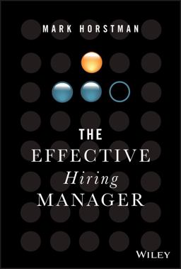 Effective Hiring Manager  9781119574323 Front Cover