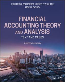 Financial Accounting Theory and Analysis