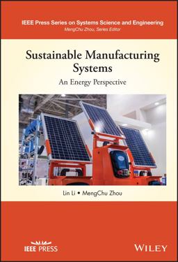Sustainable Manufacturing Systems: an Energy Perspective Sustainable Manufacturing Systems: an Energy Perspective